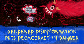 Gendered Disinformation. Artist: Imaan Jufeer The top half of the image shows the threat of gendered disinformation, signified by a red monster and online gender-based violence popping up on a laptop and threats of violence. The bottom half has a blue background and a font with leaky letters saying 'Gendered Disinformation puts democracy in danger'.